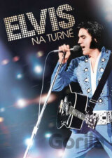 Elvis Presley: Elvis na turné