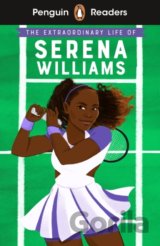 The Extraordinary Life Of Serena Williams