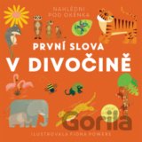 První slova - V divočině