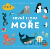 První slova - Moře