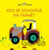 Kdo se schovává na farmě?