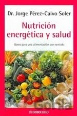 Nutrición energética y salud