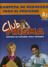 Club Prisma A1 - Carpeta de recursos para el profesor