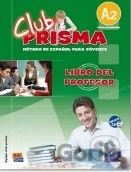 Club Prisma A2 - Libro del profesor