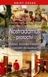 Nostradamus - Proroctví pro 21. století