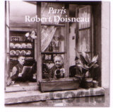 Robert Doisneau: Paris - Wall Calendars 2011