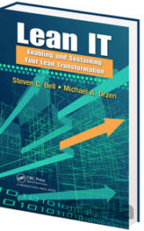 Lean IT: Enabling and Sustaining Your Lean Transformation