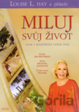 Miluj svůj život - 1 DVD (Louise L. Hay)