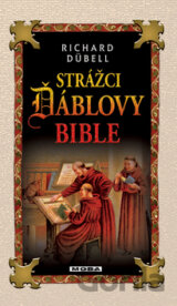 Strážci Ďáblovy bible