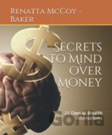 Secrets to Mind over Money