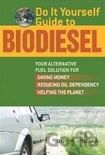 Do It Yourself Guide to Biodiesel