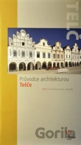 Průvodce architekturou Telče