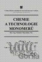 Chemie a technologie monomerů