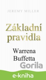 Základní pravidla Warrena Buffetta