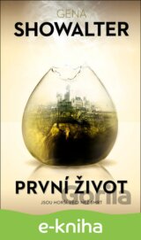 První život