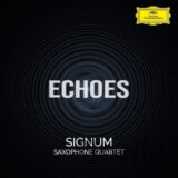 Signum Saxophone Quartet: Echoes