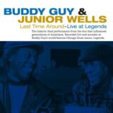 Buddy Guy & Junior Wells: Last Time Around: Live at Legends LP