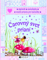 Čarovný svet prianí