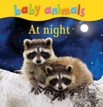 Baby Animals: At Night