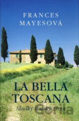 La Bella Toscana