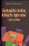 Fantastická kniha lidských tajemství a jiné povídky