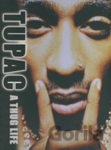 Tupac - A Thug Life