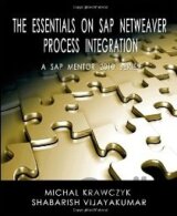The Essentials on SAP NetWeaver Process Integration