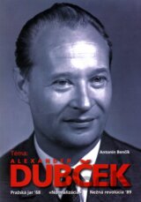 Téma: Alexander Dubček