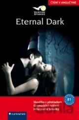 Čtení v angličtině - Eternal Dark(Pickett Jennifer)