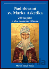 Nad slovami sv. Marka Asketika