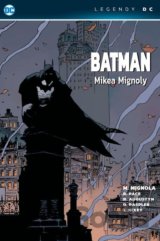 Batman - Mikea Mignoly (Legendy DC)