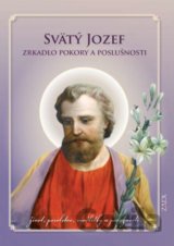 Svätý Jozef – Zrkadlo pokory a poslušnosti