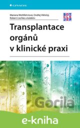 Transplantace orgánů v klinické praxi