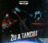 Milan Peroutka a Perutě: Žij a tancuj