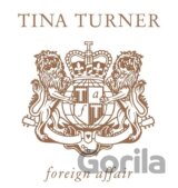 Tina Turner: Foreign Affair (2020 Remaster)