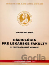Rádiológia pre lekárske fakulty