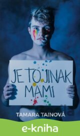 Je to jinak, mami