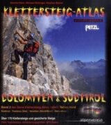 Klettersteig - Atlas: Dolomiten & Südtirol