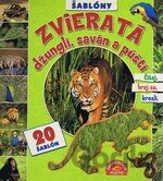 Zvieratá džunglí, saván a púští