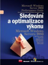 Sledování a optimalizace výkonu Microsoft Windows Serveru 2003