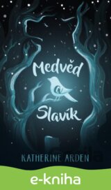 Medvěd a slavík