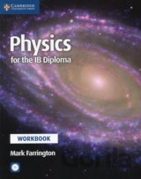 Physics for the IB Diploma: Workbook