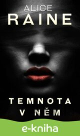 Temnota v něm