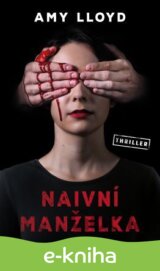 Naivní manželka