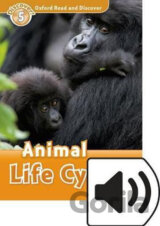 Oxford Read and Discover: Level 5 - Animal Life Cycles with Mp3 Pack