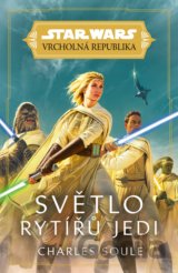 Star Wars: Vrcholná Republika -  Světlo rytířů Jedi