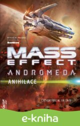 Mass Effect Andromeda 3 - Anihilace