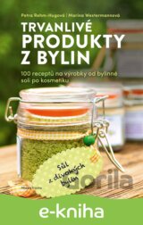 Trvanlivé produkty z bylin