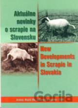 Aktuálne novinky o scrapie na Slovensku / New Developments in Scrapie in Slovakia