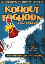 Super hvězdy Looney Tunes: Kohout Foghorn a jeho kamarádi